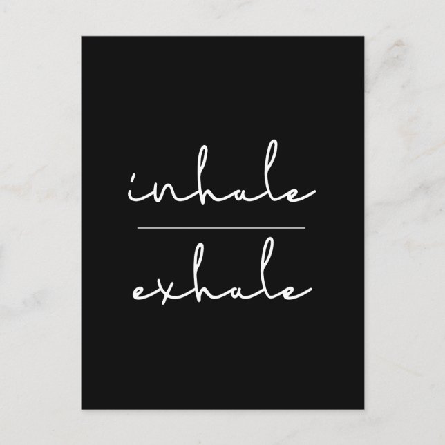 Inhale exhale postcard (Front)