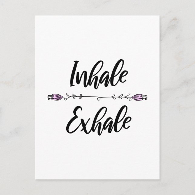 Inhale Exhale Postcard (Front)