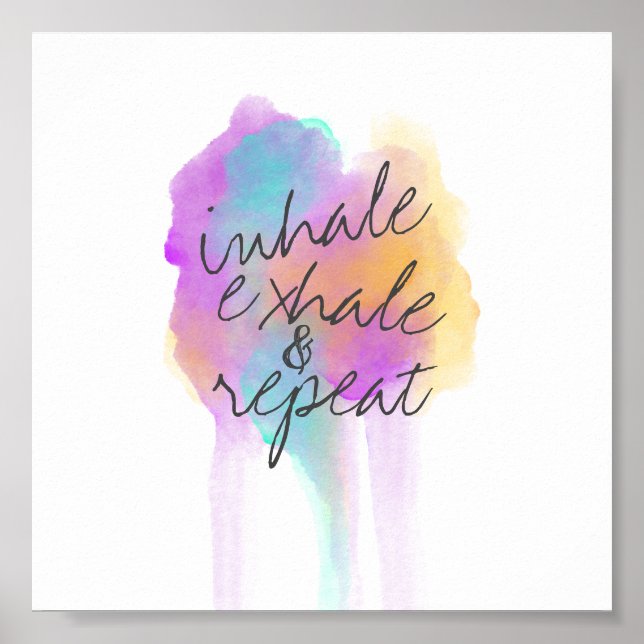 inhale exhale poster texte sur l'aquarelle (Devant)