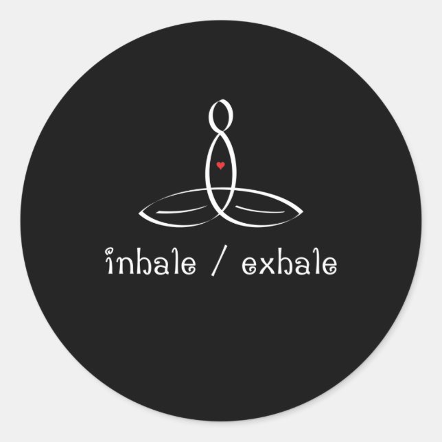 Inhale Exhale - White Fancy style Classic Round Sticker (Front)