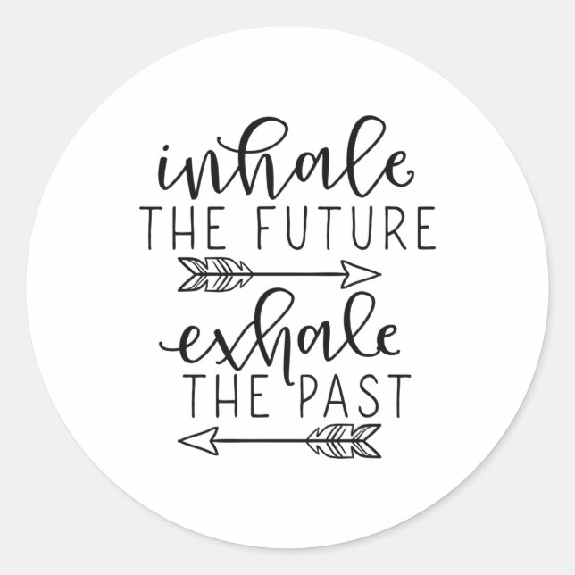 Inhale future exhale past classic round sticker (Front)