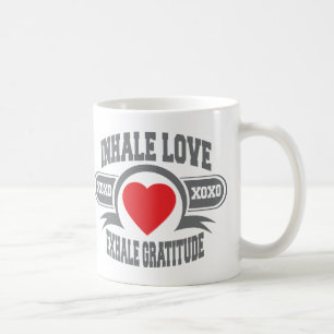 Inhale Love, Exhale Gratitude Coffee Mug