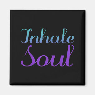 Inhale Soul Prevention Artwork Magnet