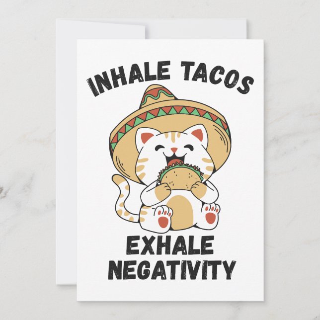 Inhale tacos exhale negativity invitation (Front)