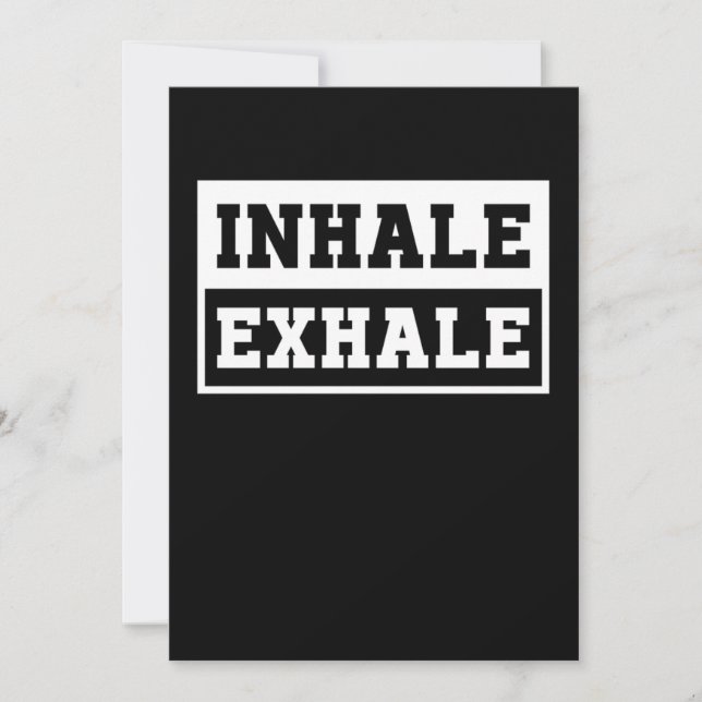 Inhale Yoga Exhale Nirvana Meditation Zen Asana Gi Invitation (Front)