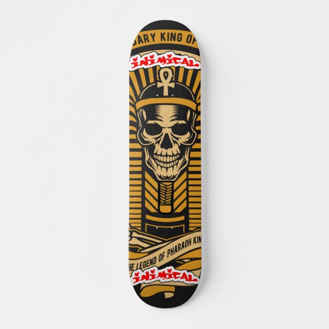 Inimical Pharaoh King  Skateboard (Front)