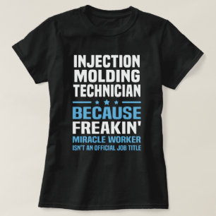 Injection Moulding Technician T-Shirt