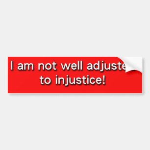 injustice bumper sticker