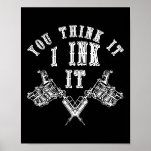 Inked Tattoo Master Tattooer Gift Idea Ink Artist  Poster