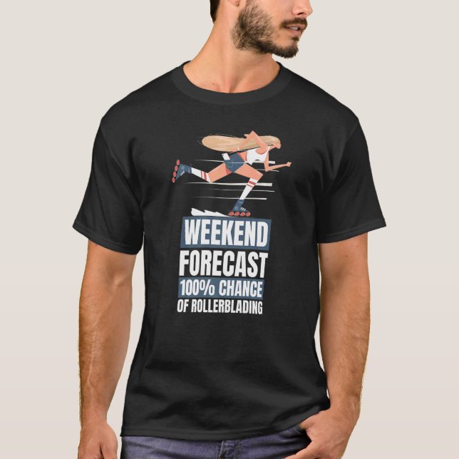 Inline Skater Weekend Forecast Rollerblading T-Shirt (Front)