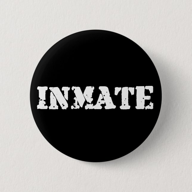 Inmate 2 Inch Round Button (Front)