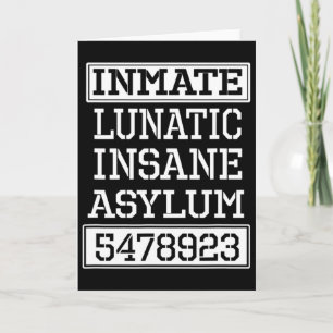 Inmate Lunatic Insane Asylum Halloween Party Card