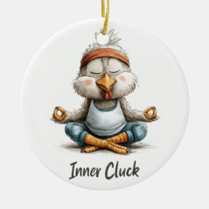 Inner Cluck Chicken Meditation Funny Yoga Animal Ceramic Ornament