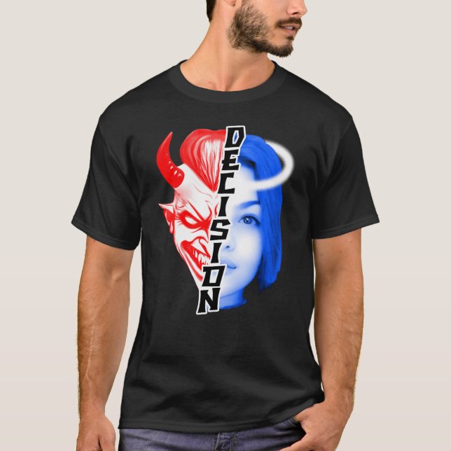 Inner Duality Tee. Decision - Angel or Devil? T-Shirt (Front)