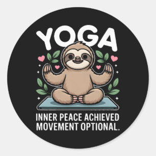 Inner Peace Achieved Movement Optional Yoga Sloth Classic Round Sticker