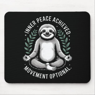 Inner Peace Achieved Movement Optional Yoga Sloth  Mouse Pad