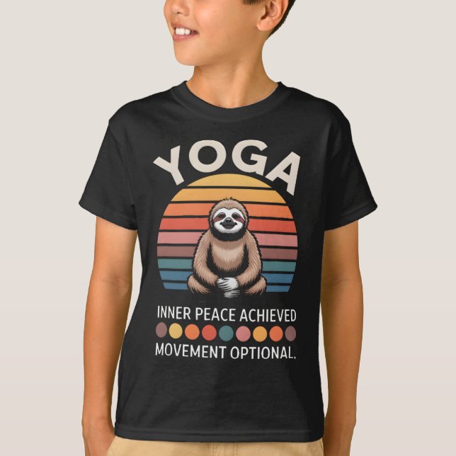 Inner Peace Achieved Movement Optional Yoga Sloth  T-Shirt (Front)