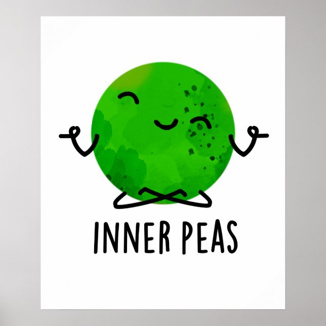 Inner Peas Funny Meditating Pea Pun  Poster (Front)