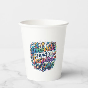 Innovate and Inspire Motivational T-Shirt Paper Cups
