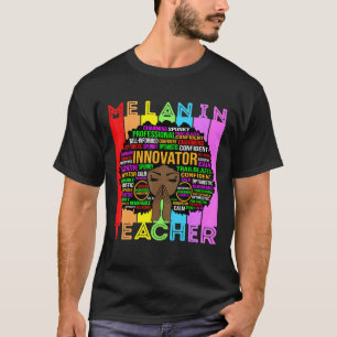 Innovator Black Teacher Women Melanin School Teach T-Shirt