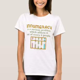 Innumeracy T-Shirt