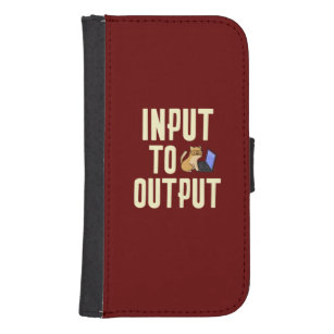 Input to Output Samsung S4 Wallet Case