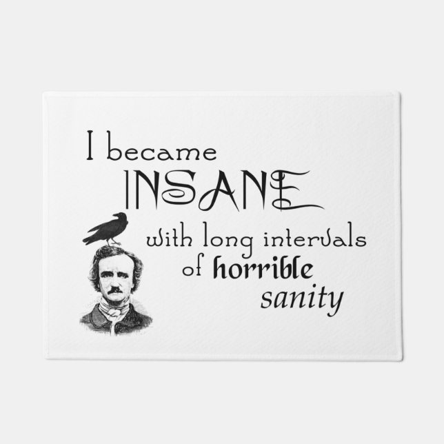 Insane Poe Raven Writer Quotation Doormat (Front)