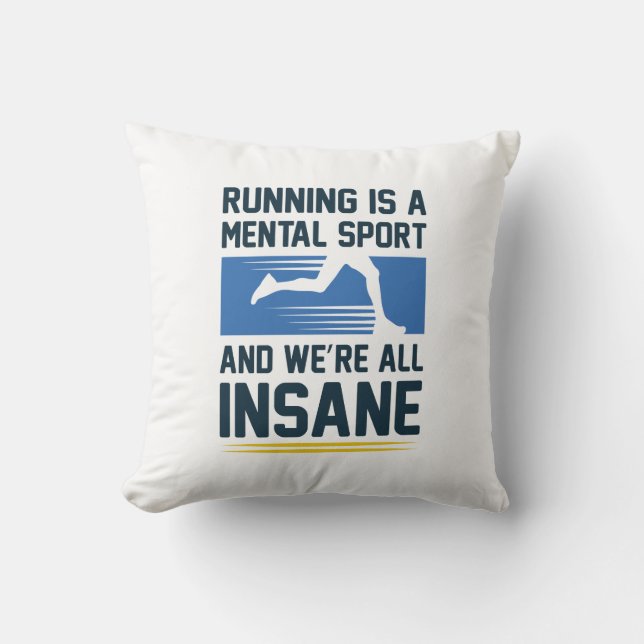 Insane Running Throw Pillow (Front)