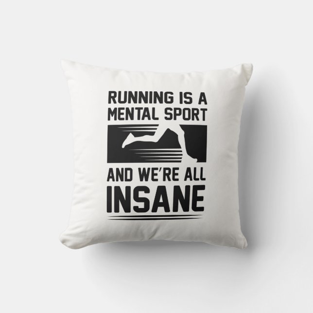 Insane Running Throw Pillow (Front)