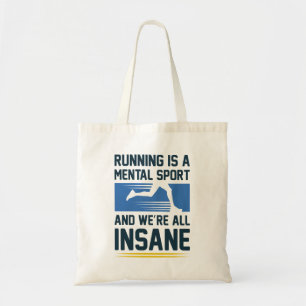 Insane Running Tote Bag