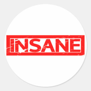 Insane Stamp Classic Round Sticker