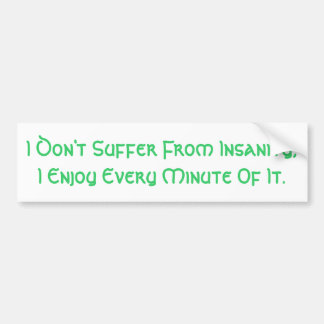 Insanity Bumper Sticker