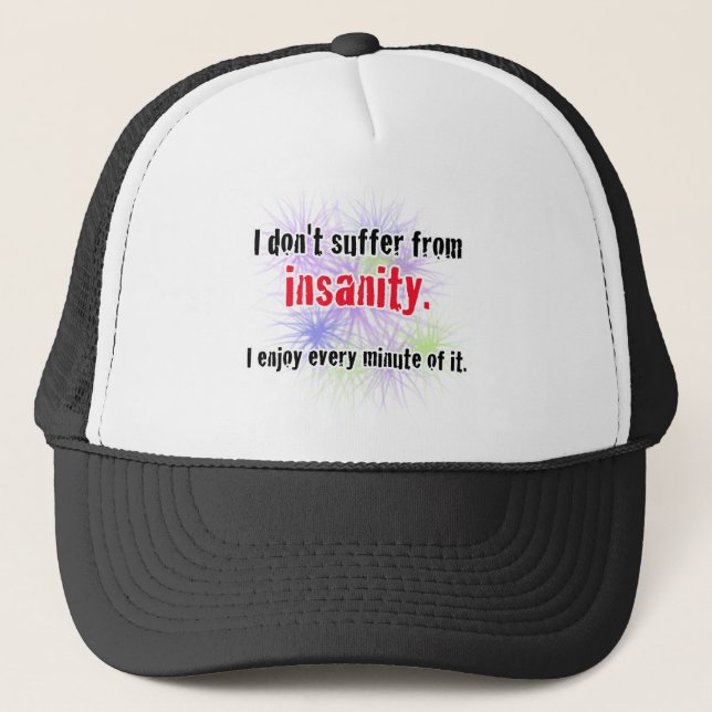 insanity trucker hat (Front)