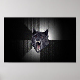 Insanity Wolf Poster
