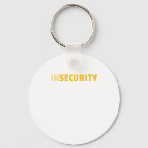 Insecurity Security Guard Funny Keychain