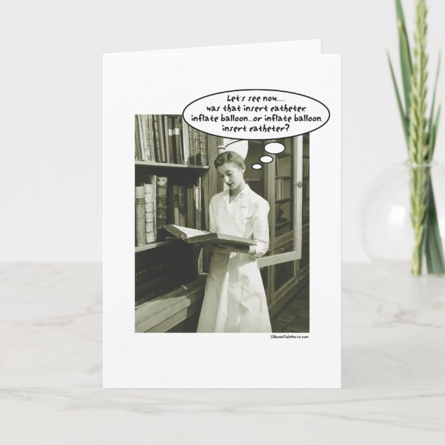 Insert Catheter Inflate Balloon or..... Card (Front)