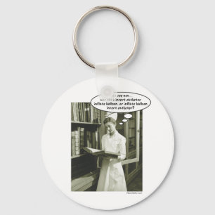 Insert Catheter Inflate Balloon or..... Keychain