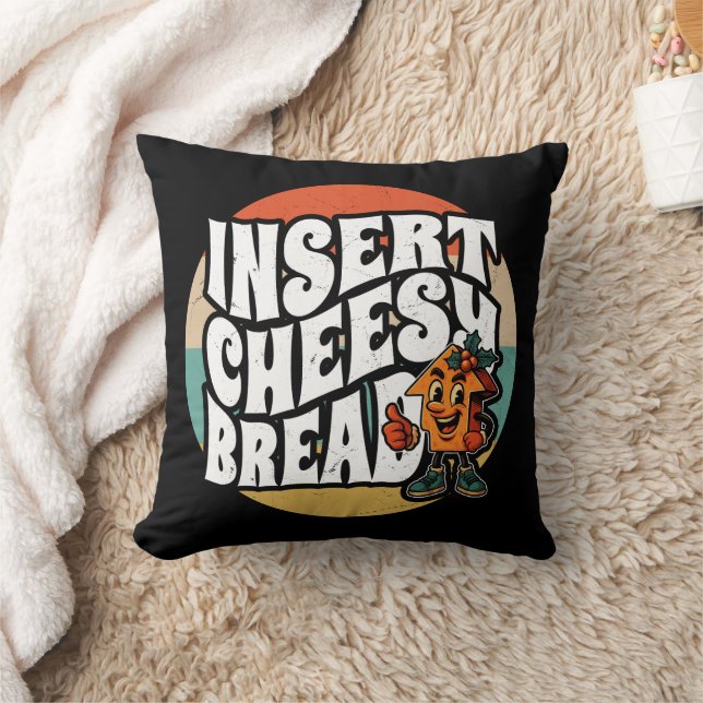 Insert Cheesy Bread Arrow Funny Cheese Lover Art Throw Pillow (Blanket)