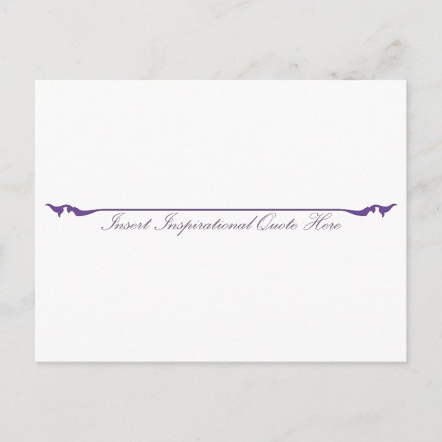 Insert Inspirational Quote Here - Purple Postcard (Front)