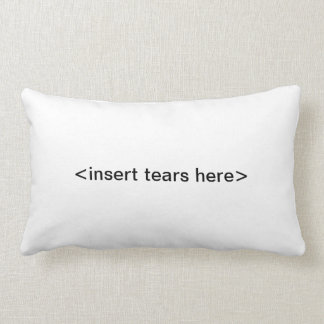 insert tears here pillow
