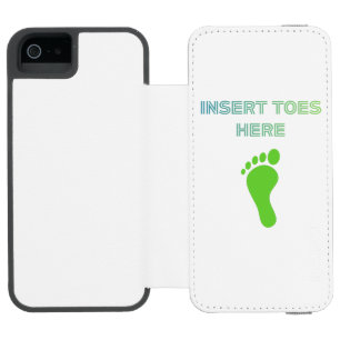 Insert Toes Here Incipio Watson™ iPhone 5 Wallet Case
