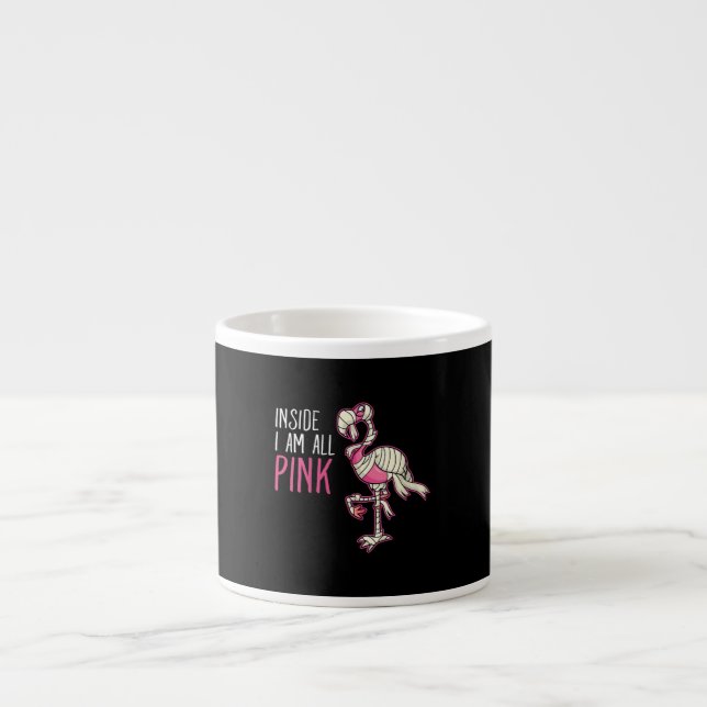 Inside I Am All Pink Flamingo | Funny Flamingo Espresso Cup (Front)