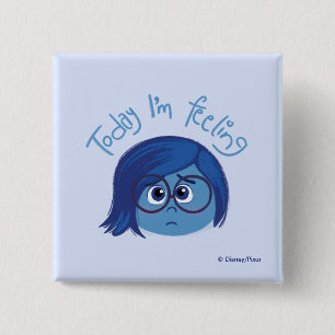 Inside Out 2 Today I’m Feeling Sadness Graphic Inch Square Button