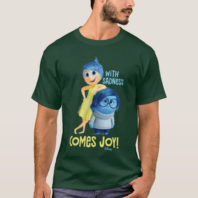 Inside Out with Sadness Comes Joy funny T-Shirt (Front)