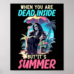Inside Sarcastic Gothic Skeleton Halloween  Poster