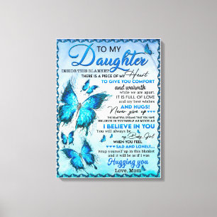 Inside This Blanket There Is Piece Mom To Daughter Canvas Print