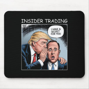 Insider Trading Trump - Funny  Mouse Pad