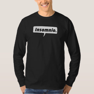 Insomnio Speech Bubble T-Shirt