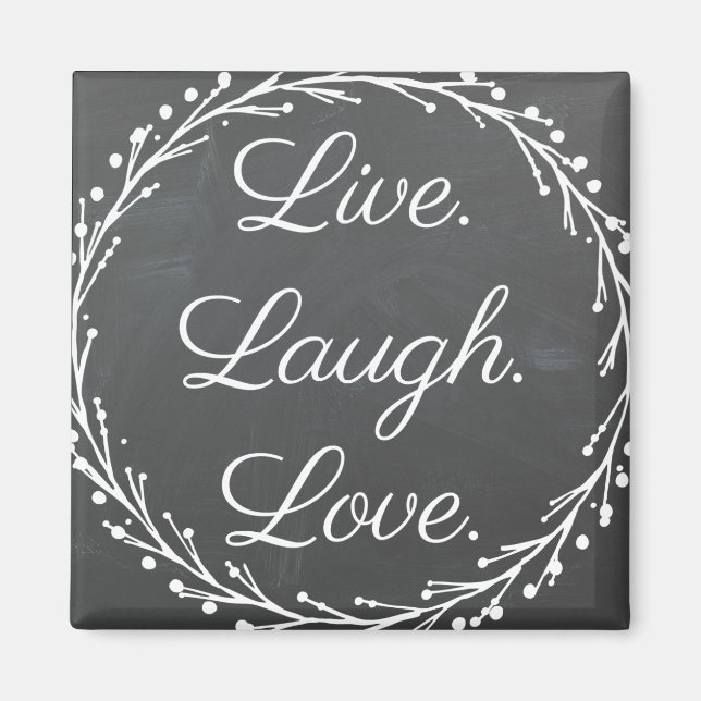 Inspiration - Live Laugh Love Magnet (Devant)