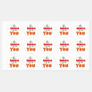 Inspiration Mots "la magie est en vous" Stickers